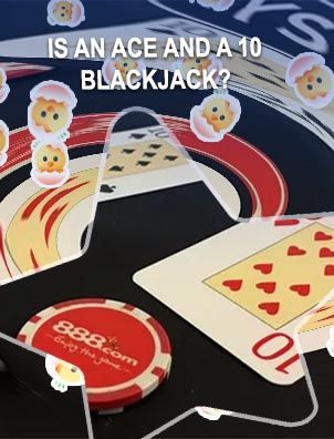 10 and ace blackjack